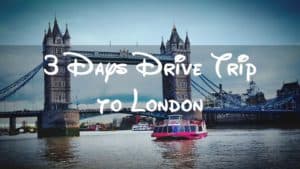 3-days-drive-trip-to-london - Asians in France | Life & Living in France